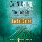 Carniepunk: The Cold Girl