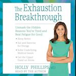 Exhaustion Breakthrough