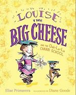 Louise the Big Cheese and the Ooh-La-La Charm School
