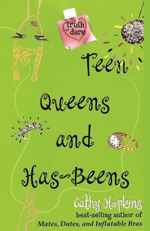 Teen Queens and Has-Beens