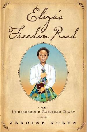 Eliza's Freedom Road