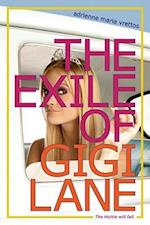 The Exile of Gigi Lane