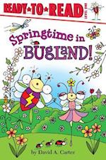 Springtime in Bugland!