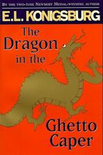 Dragon in the Ghetto Caper