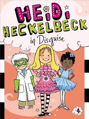 Heidi Heckelbeck in Disguise, 4