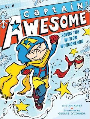 Captain Awesome Saves the Winter Wonderland