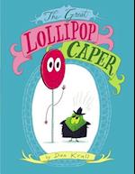 The Great Lollipop Caper