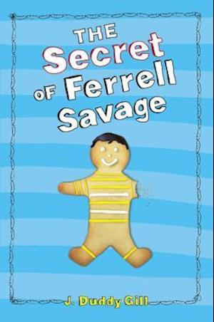 The Secret of Ferrell Savage