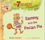 Sammy and the Pecan Pie, 4
