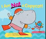 I Am Not a Copycat!