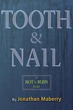 Tooth & Nail