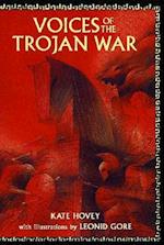 Voices of the Trojan War