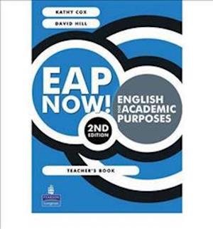 EAP Now! English for Academic Purposes Teacher's Book