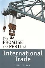 Promise and Peril of International Trade