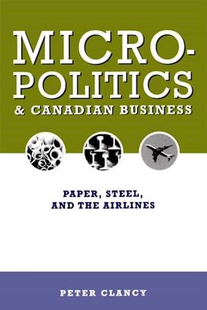 Micropolitics and Canadian Business