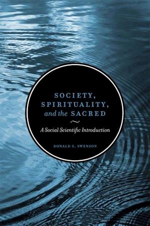 Society, Spirituality, and the Sacred