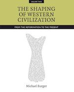 Shaping of Western Civilization, Volume II