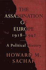 Assassination of Europe, 1918-1942