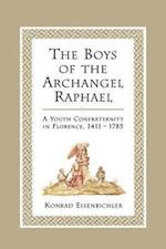 The Boys of the Archangel Raphael