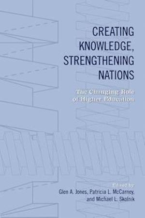 Jones, G: Creating Knowledge, Strengthening Nations