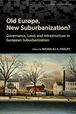 Old Europe, New Suburbanization?