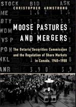 Moose Pastures and Mergers