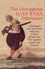 The Outrageous Juan Rana <em>Entremeses</em>