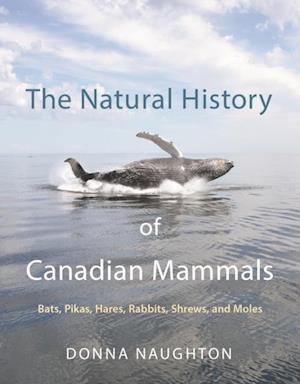 Natural History of Canadian Mammals