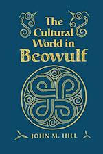 The Cultural World in Beowulf