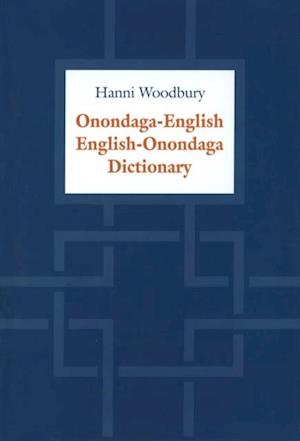 Onondaga-English / English-Onondaga Dictionary