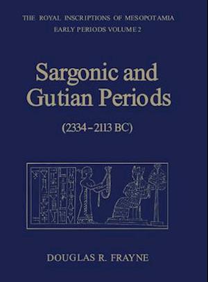 Sargonic and Gutian Periods (2234-2113 Bc)