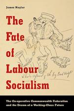 Fate of Labour Socialism