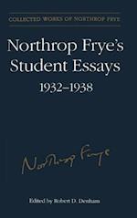 Northrop Frye's Student Essays, 1932-1938