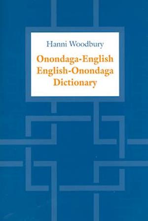 Onondaga-English / English-Onondaga Dictionary