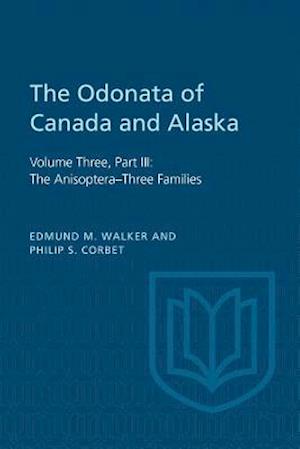 The Odonata of Canada and Alaska, Volume Three