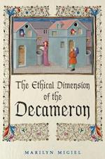 The Ethical Dimension of the 'Decameron'
