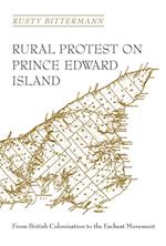 Rural Protest on Prince Edward Island