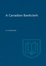 A Canadian Bankclerk