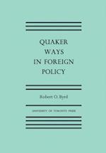 Quaker Ways in Foreign Policy