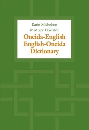 Oneida-English/English-Oneida Dictionary