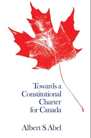 Towards a Constitutional Charter for Canada