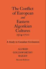 Conflict of European and Eastern Algonkian Cultures, 1504-1700