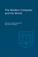 Modern Composer and His World