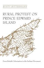 Rural Protest on Prince Edward Island