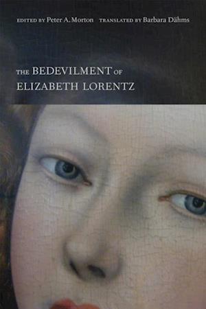 Bedevilment of Elizabeth Lorentz