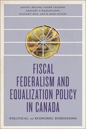 Fiscal Federalism and Equalization Policy in Canada