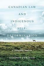 Canadian Law and Indigenous Self&#x2010;determination