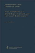 Fiscal Frameworks and Financial Systems in East Asia