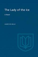 The Lady of the Ice: A Novel 