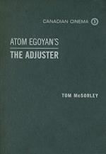 Atom Egoyan's 'The Adjuster'